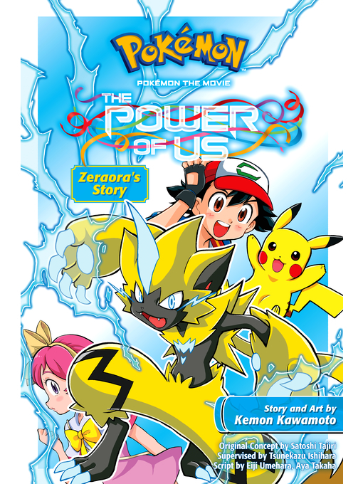 Title details for The Power of Us: Zeraora's Story by Ryo Takamisaki - Available